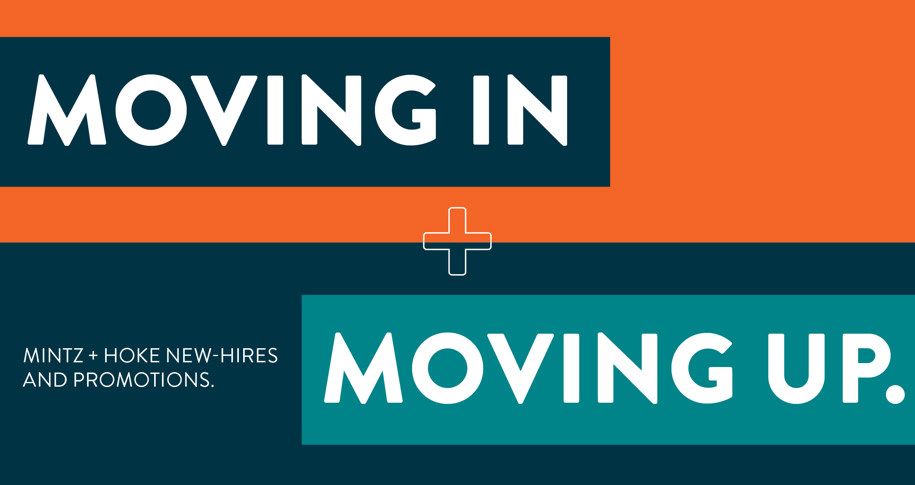 Mintz + Hoke Promotes One, Welcomes Three To Its Client Service Team